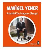 Atatürk’ün Hayvan Sevgisi