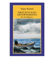 Bir Ada Hikayesi 1 - Fırat Suyu Kan Akıyor Baksana