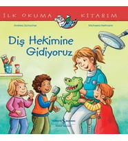 Diş Hekimine Gidiyoruz İlk Okuma Kitabım