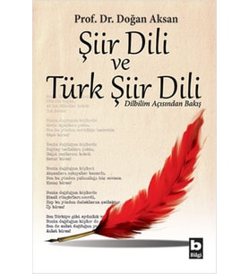 Şiir Dili ve Türk Şiir Dili Dilbilim Açısından Bakış