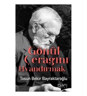 Gönül Çerağanı Uyandırmak