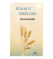 Rüyalar ve Gerçek Hayat