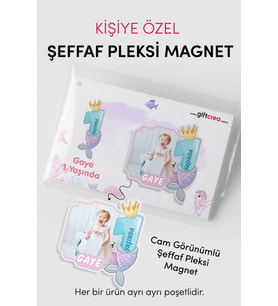 Kişiselleştirilebilir Doğum Gününe Özel Şeffaf Pleksi Magnet – Deniz Kızlı Magnet (Her Yaşa Özel)