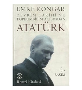 Devrim Tarihi ve Toplumbilim Açısından Atatürk