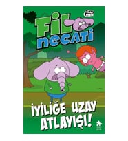 Fil Necati 6 - İyiliğe Uzay Atlayışı