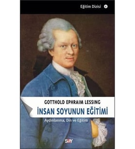 Dizisi-6: İnsan Soyunun Eğitimi: Aydınlanma, Din ve Eğitim