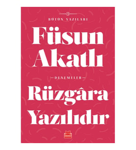 Rüzgara Yazılıdır