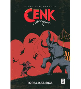 Topal Kasırga - Cenk Hikâyeleri
