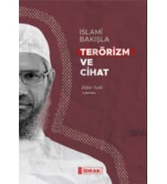 İslamî Bakışla Terörizm ve Cihat