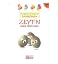 Geziyorum, Görüyorum Üretimden Tüketime - Zeytin