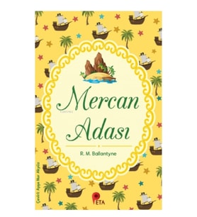 Mercan Adası - R.M. Ballantyne - Peta Kitap