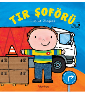 Tır Şoförü Ne Yapar?