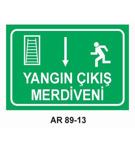 YANGIN ÇIKIŞ MERDİVENİ İŞ GÜVENLİĞİ UYARI LEVHASI 1 ADET PVC 21 X 29CM