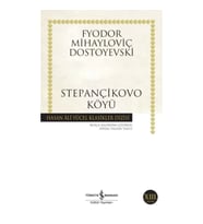 Stepançikovo Köyü - Hasan Ali Yücel Klasikleri