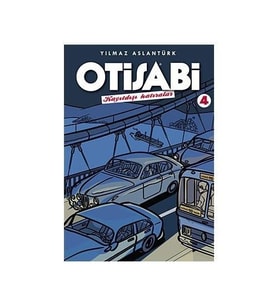 Otisabi - Kayıtdışı Hatıralar - 4. Albüm-Yılmaz Aslantürk
