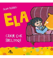 Ela - Canım Çok Sıkılıyor!