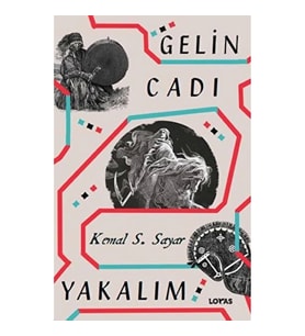 Gelin Cadı Yakalım