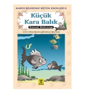 Küçük Kara Balık Samed Behrengi Bütün Eserleri 5