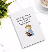 kime ne yaptıysam hak ettiğinden baskılı beyaz ajanda 