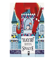 Hayır Diyen Şövalye