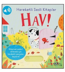 Hareketli Sesli Kitaplar - Hav!