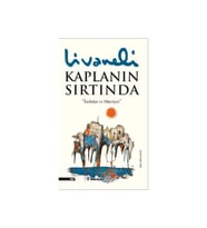 Kaplanın Sırtında İstibdat Ve Hürriyet- Livaneli İnkilap