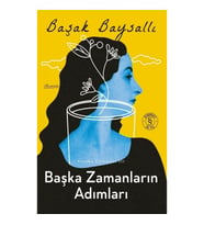 Başka Zamanların Adımları