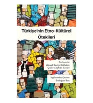 Türkiye’nin Etno-Kültürel Ötekileri