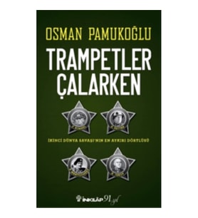 Trampetler Çalarken