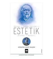 Estetik - Servet-I Fünun Yazıları 1: Hikmet-I Bedayi (Krem)