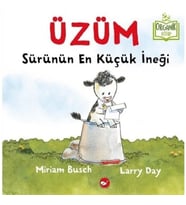 Üzüm - Sürünün En Küçük İneği (Ciltli)