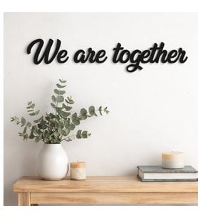 We are together Duvar Yazısı