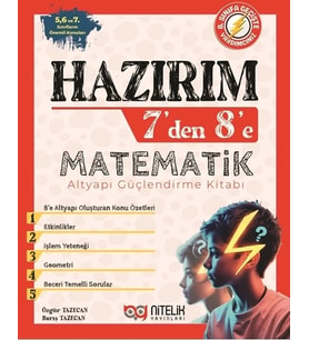 NİTELİK YAYINLARI HAZIRIM 7’DEN 8’E MATEMATİK ALT YAPI GÜÇLENDİRME KİTABI