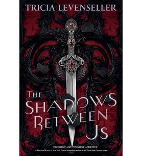 The Shadows Between Us (Krem)