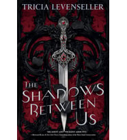 The Shadows Between Us (Krem)