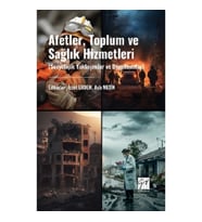 Afetler, Toplum Ve Sağlık Hizmetleri