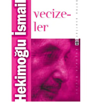 Vecizeler - Hekimoğlu İsmail - Timaş