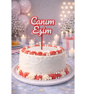 Aile Pastası Süsleme Seti – Çok Renkli 3B Yazdırılabilir - Canım Eşim