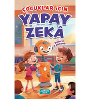 Çocuklar İçin Yapay Zekâ/Burcu Karadaş/Yediveren Çocuk