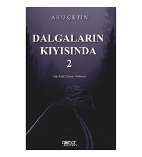 Dalgaların Kıyısında 2