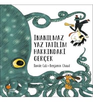 İnanılmaz Yaz Tatilim Hakkındaki Gerçek