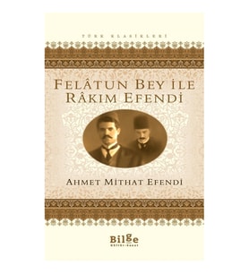 Felatun Bey ile Rakım Efendi