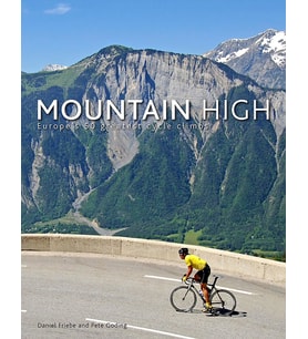 Mountain High: Europe'S 50 Greatest Cycle Climbs (Krem)