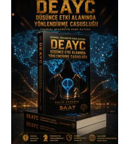 DEAYC DÜŞÜNCE ETKİ ALANINDA YÖNLENDİRME CASUSLUĞU