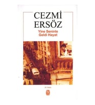 Yine Seninle Geldi Hayat