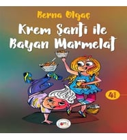Şanti ile Bayan Marmelat