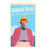 Bütün Şiirleri - Türk Edebiyatı Klasikleri