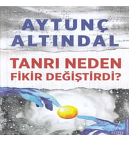 Tanrı Neden Fikir Değiştirdi?