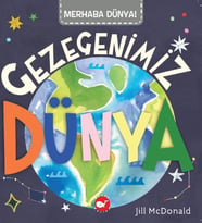 Merhaba Dünya - Gezegenimiz Dünya