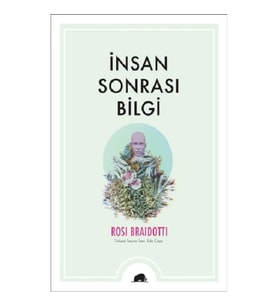 İnsan Sonrası Bilgi